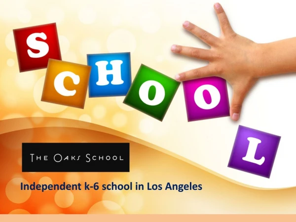 Best Private Elementary Schools in Los Angeles - The Oaks School