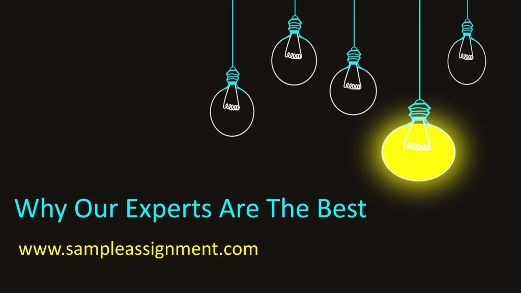 why our experts are the best