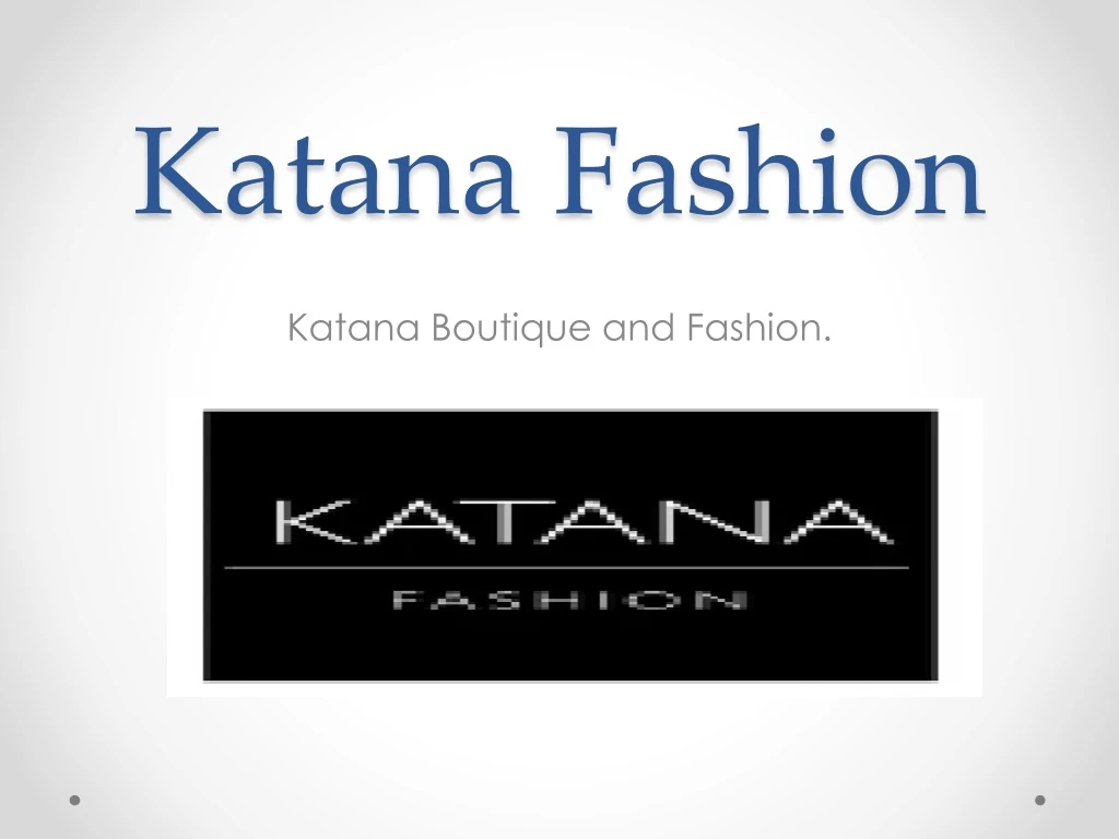 katana fashion