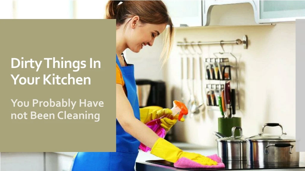 dirty things in your kitchen