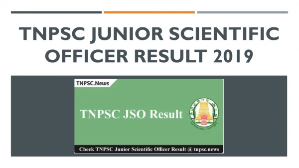 TNPSC Junior Scientific Officer Result 2019 for 64 JSO Examination here