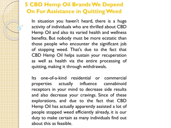 5 CBD Hemp Oil Brands We Depend On For Assistance in Quitting Weed