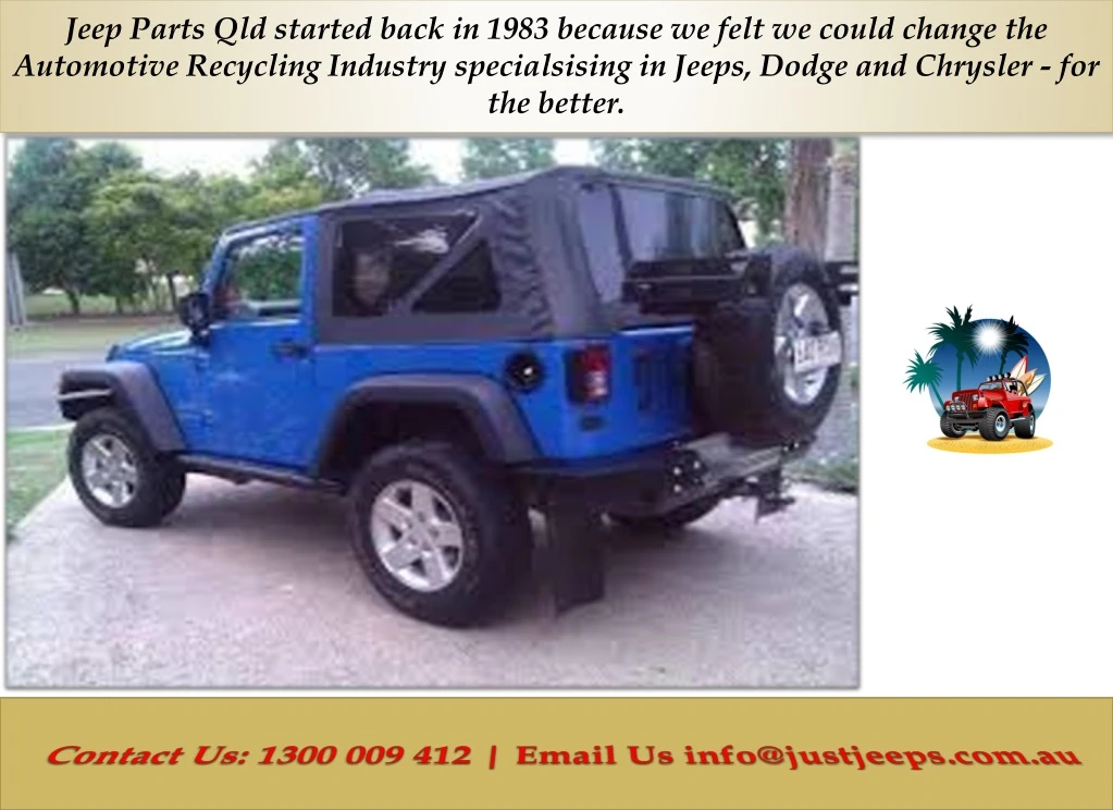 jeep parts qld started back in 1983 because