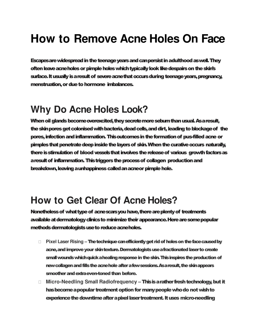 how to remove acne holes on face