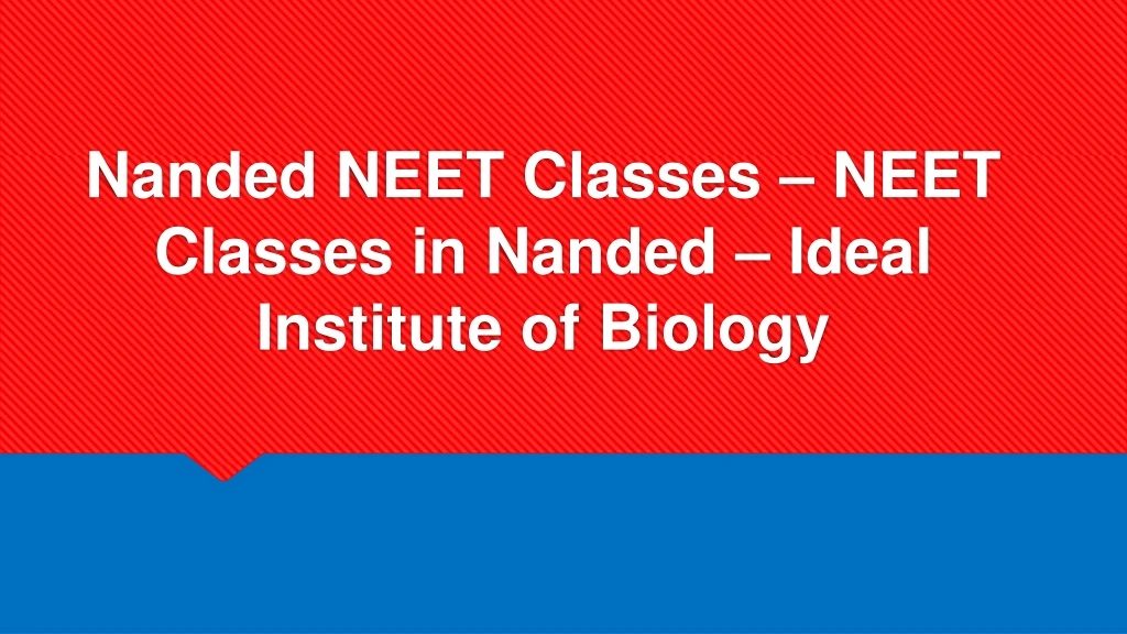 nanded neet classes neet classes in nanded ideal institute of biology