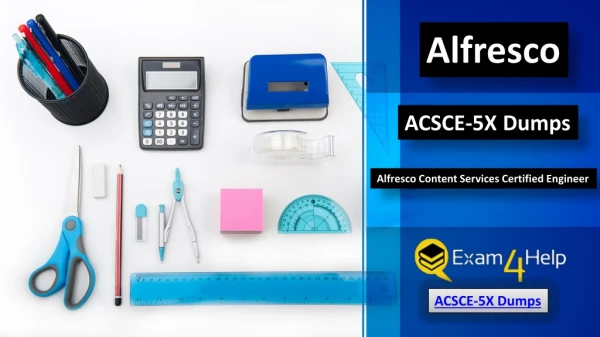 Latest Alfresco ACSCE-5X Dumps Alfresco Content Services Certified Engineer Questions