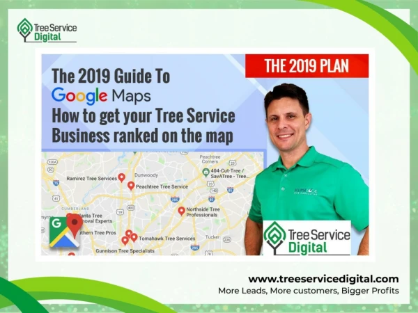Tree Service Digital- Google Maps Optimization Presentation