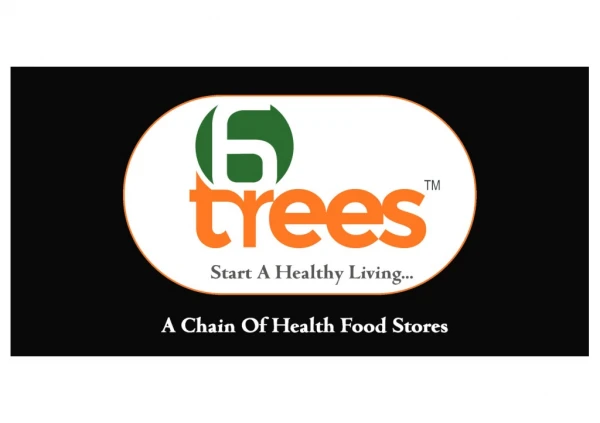 6trees - A chain of health food stores