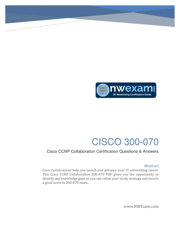 Latest Questions Answers for Cisco CCNP Collaboration (300-070) Certification