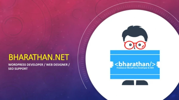 Bharathan - Freelancer Wordpress Developer and Web Designer