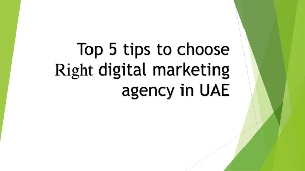 Top 5 tips to finding the right digital marketing agency in UAE