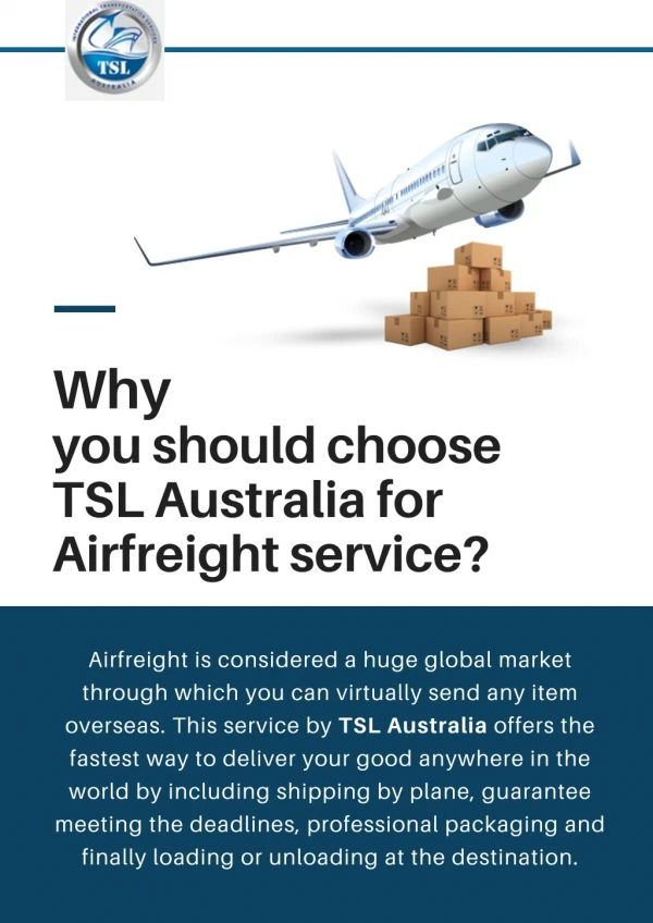 Why you should choose TSL Australia for Airfreight service?