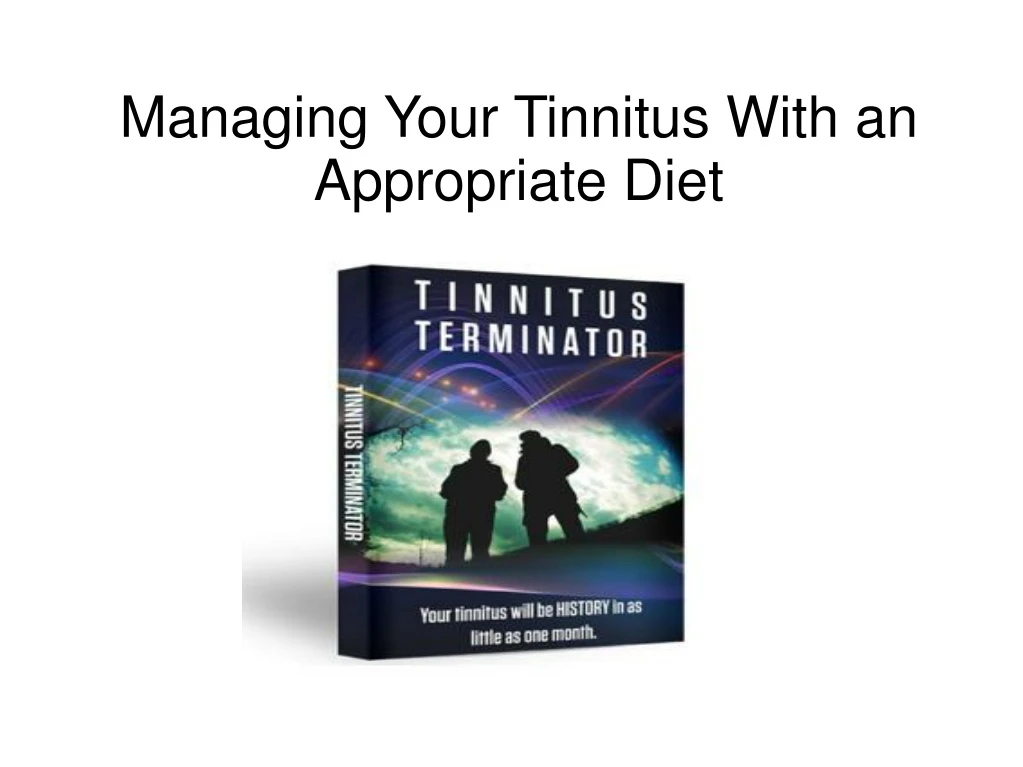 managing your tinnitus with an appropriate diet