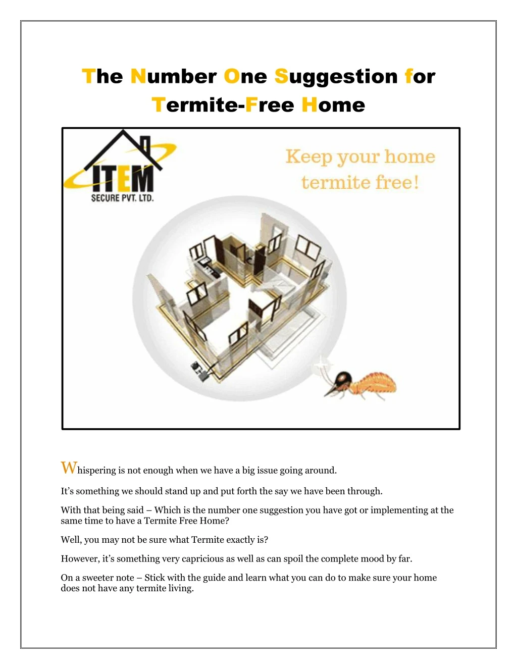 the number one suggestion for termite free home