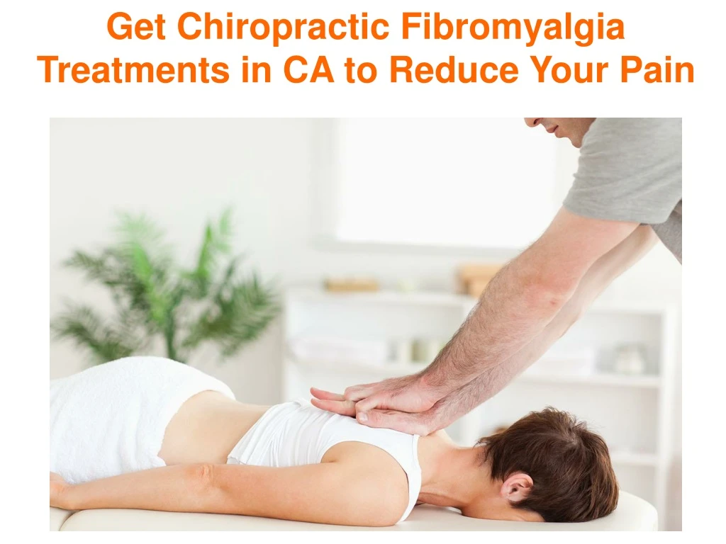 get chiropractic fibromyalgia treatments