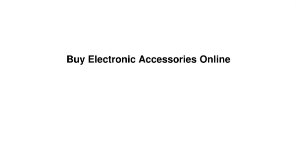 Buy Electronic Accessories Online