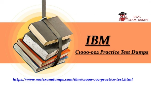 Proficient IBM C1000-002 Exam With super C1000-002 Practice Dumps Q&A 2019
