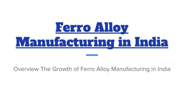 Ferro Alloy Manufacturing in India
