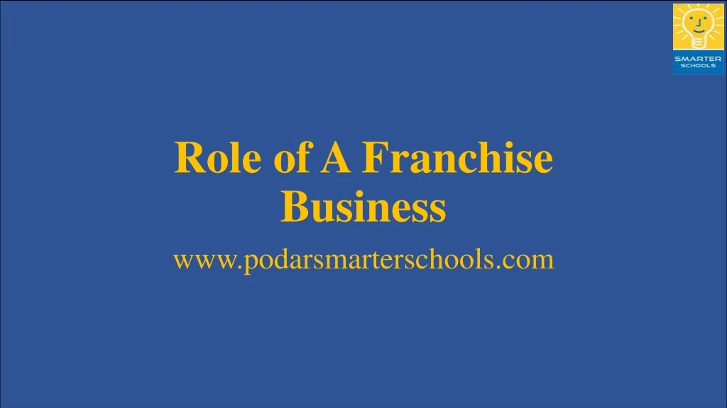 role of a franchise business