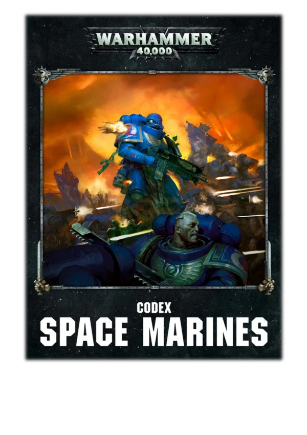 [PDF] Free Download Codex: Space Marines (Enhanced Edition) By Games Workshop