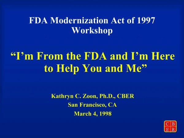FDA Modernization Act of 1997 Workshop