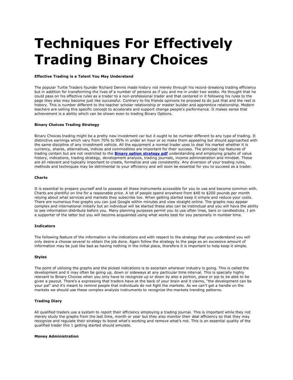 techniques for effectively trading binary choices