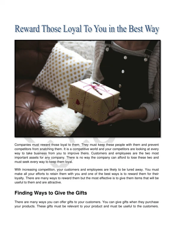 Reward Those Loyal To You in the Best Way