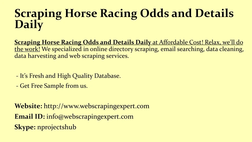 scraping horse racing odds and details daily