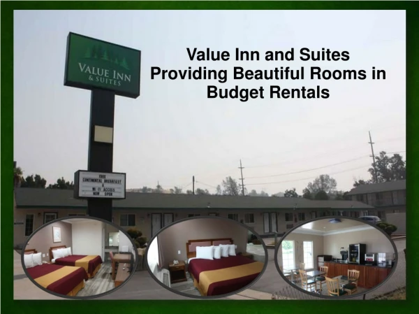 Value Inn and Suites Providing Beautiful Rooms in Budget Rentals
