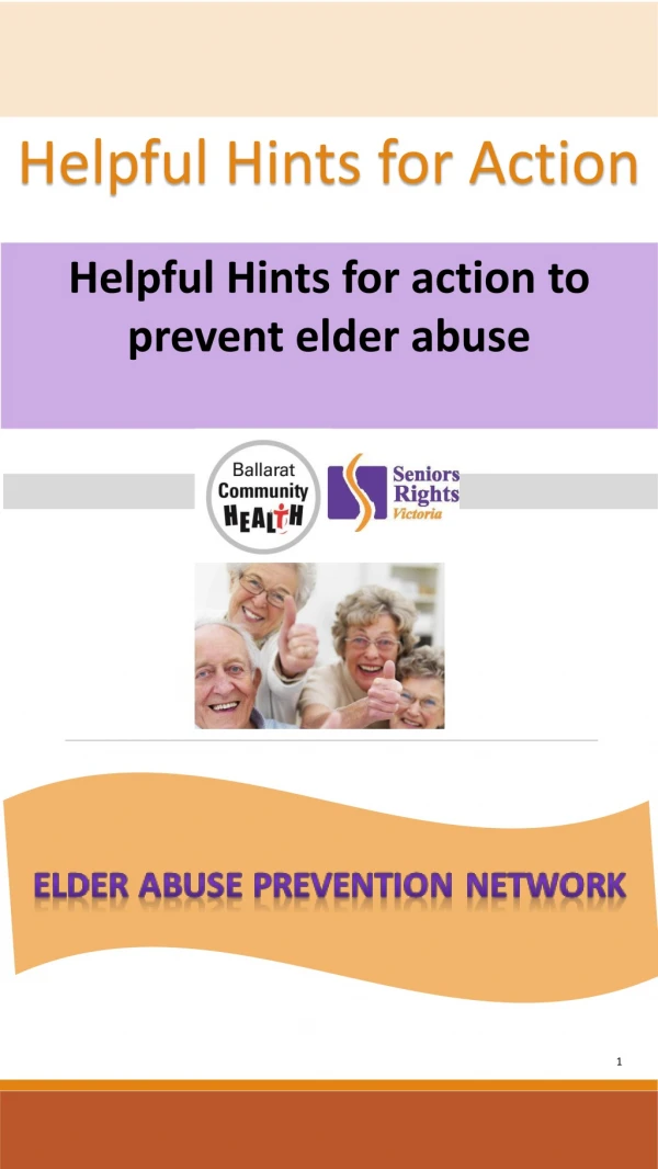 Helpful Hints for action to prevent elder abuse