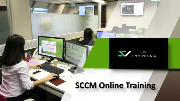 SCCM Online Training, Microsoft Online SCCM Training - SV Trainings