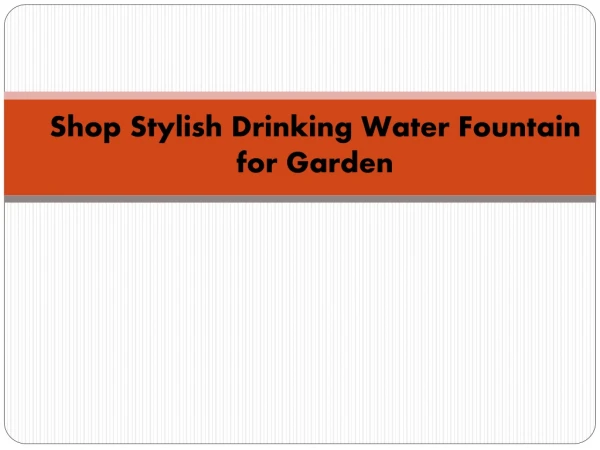 Shop Stylish Drinking Water Fountain for Garden