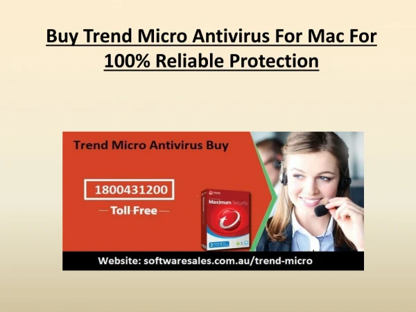 Buy Trend Micro Antivirus For Mac For 100% Reliable Protection