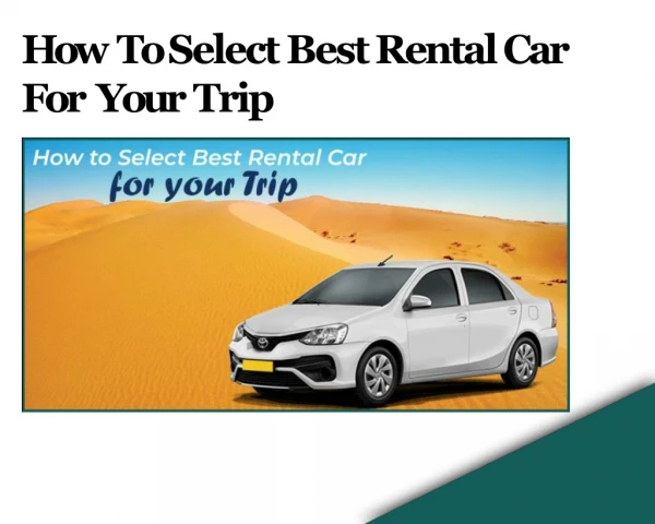 How To Select Best Rental Car For Your Trip - Harivansh Tours