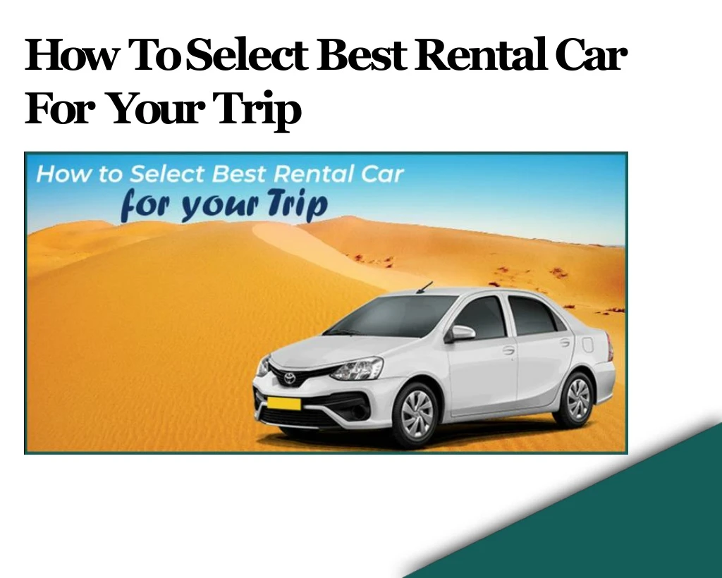 how to select best rental car for yourtrip