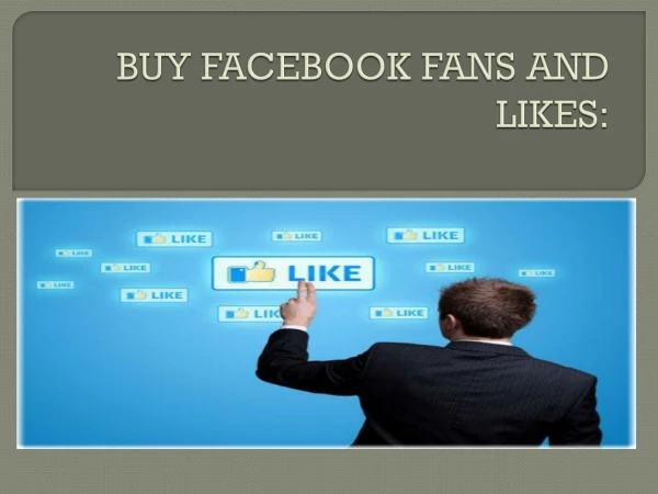 BUY FACEBOOK FANS AND LIKES