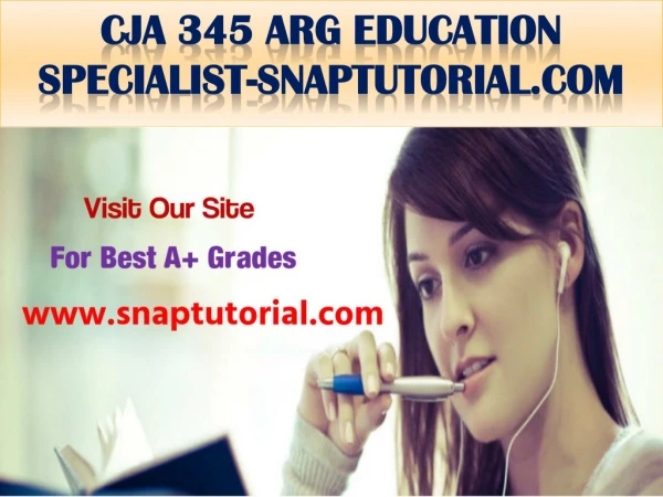 cja 345 arg education specialist snaptutorial com
