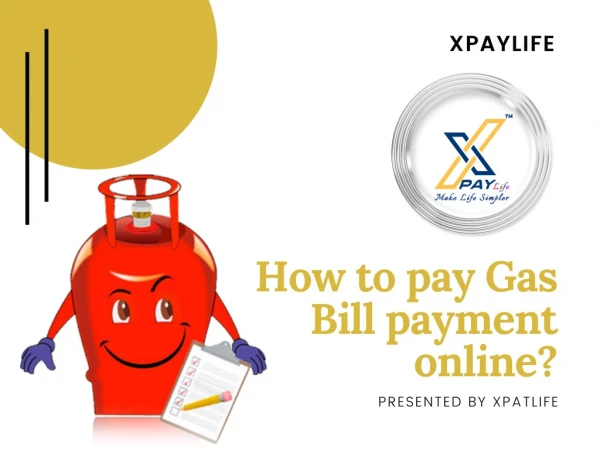 How to pay Gas Bill payment online?
