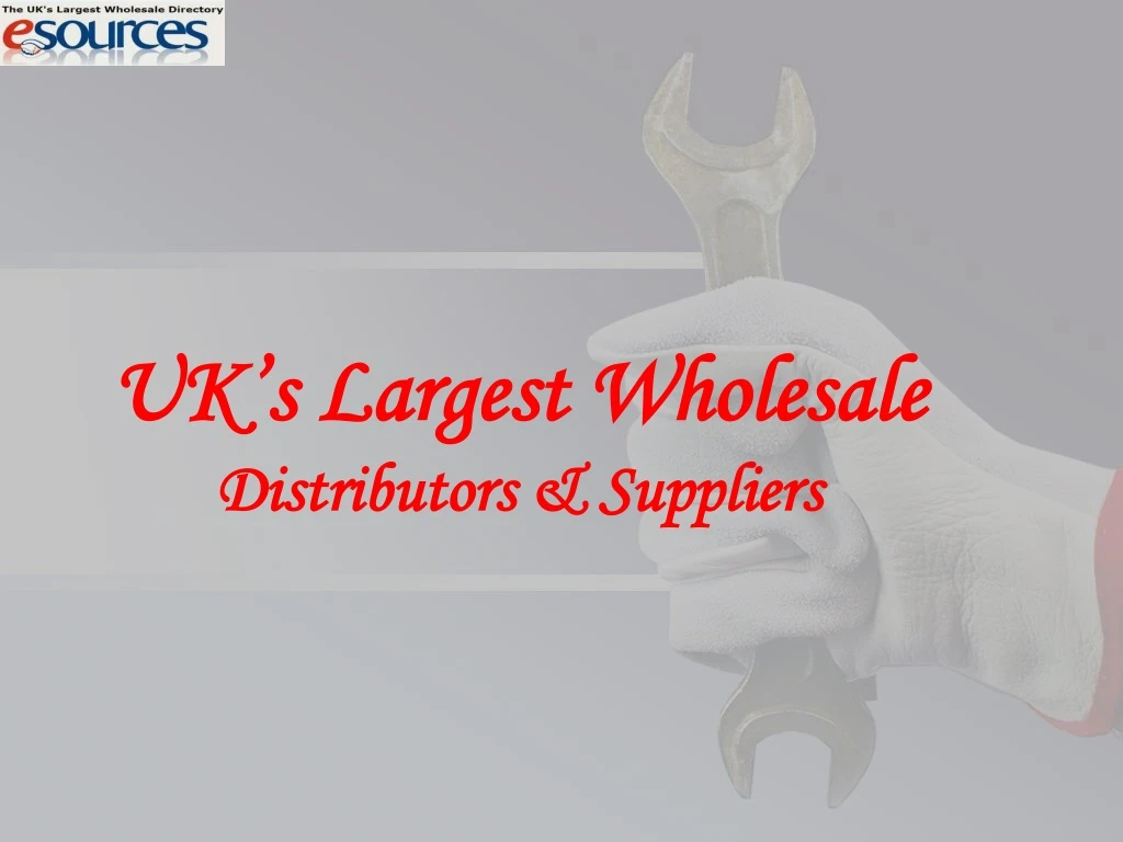 uk s largest wholesale distributors suppliers