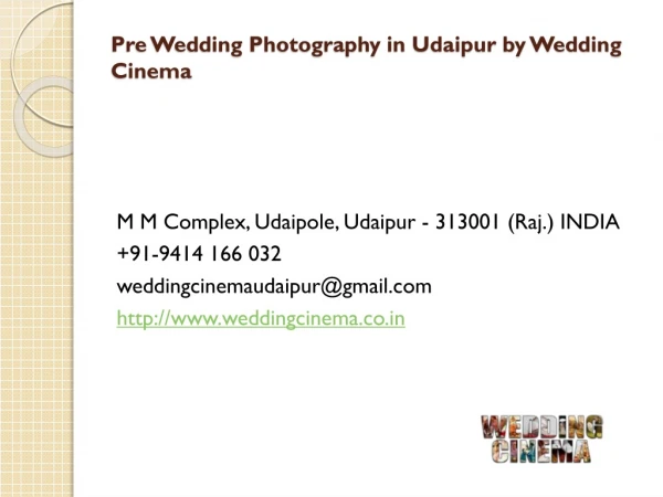 Pre Wedding Photography in Udaipur by Wedding Cinema