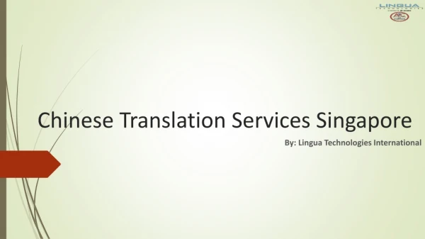 Find the Chinese Translation Services in Singapore