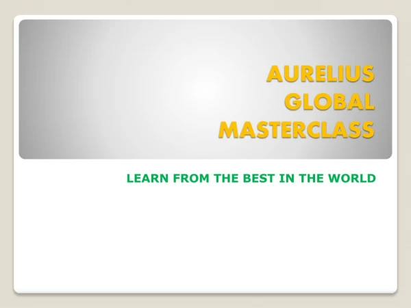 aurelius global masterclass