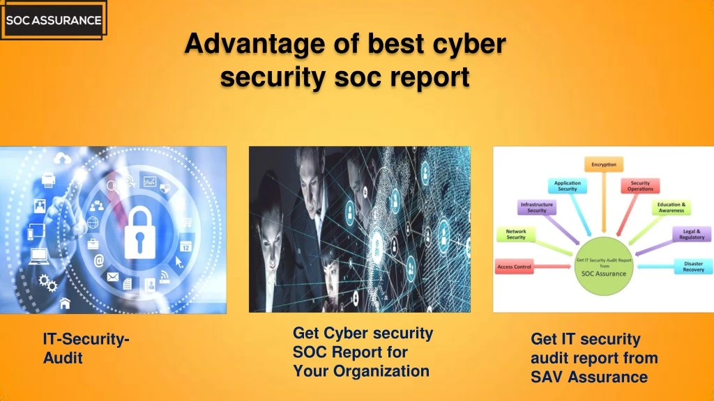 advantage of best cyber security soc report