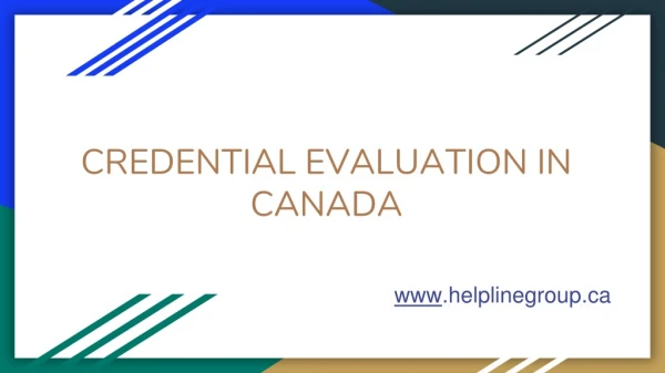 Hassle-free and trustworthy credential evaluation services in Canada