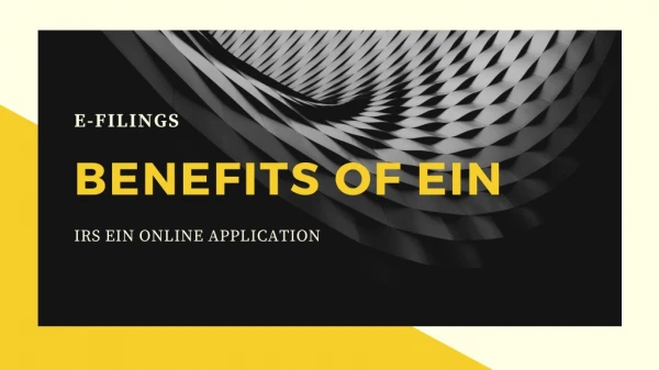 Submit IRS EIN Online Application | Know The Benefits And Apply Today