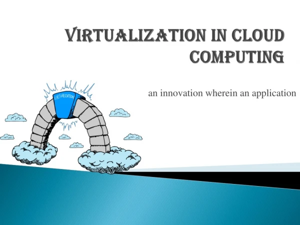 Virtualization Cloud Computing