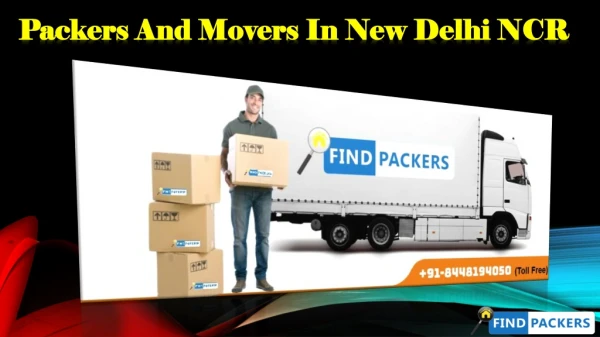 Different Services Provided By Packers and Movers in New Delhi NCR
