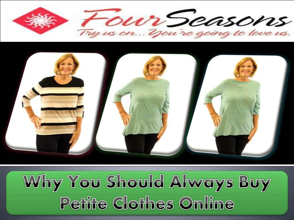 why you should always buy petite clothes online