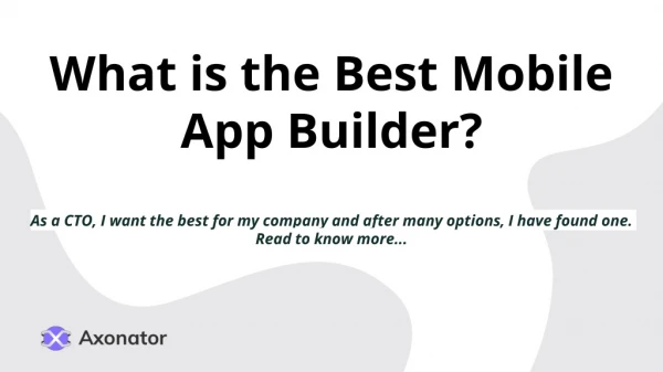 What is the Best Mobile App Builder?