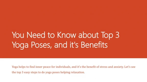 You need to know about Top 3 Yoga Poses and its benefits